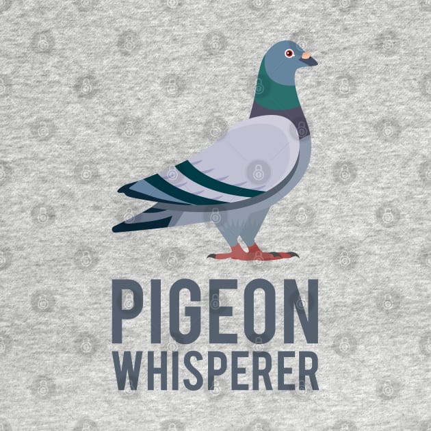 Pigeon Whisperer by NV